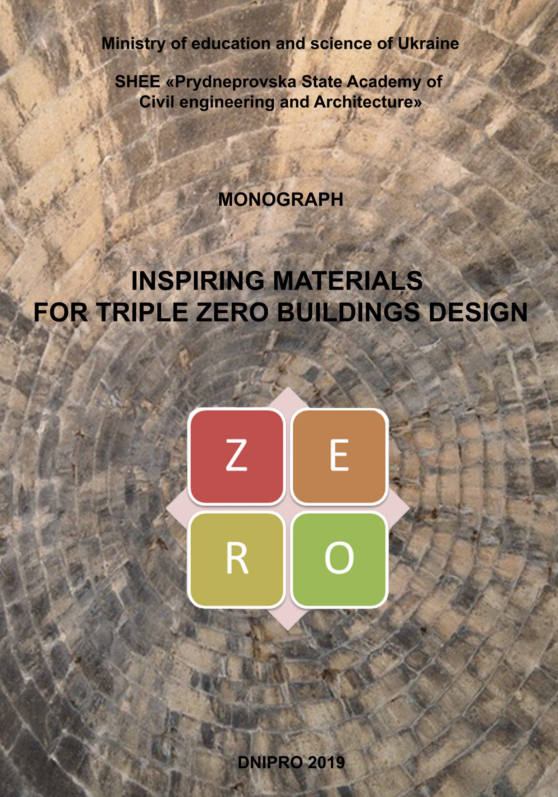 Inspiring materials for triple zero buildings design: monograph